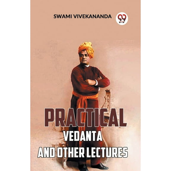 Practical Vedanta And Other Lectures, (Paperback)