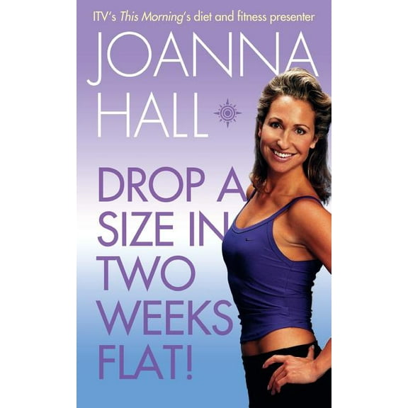 Drop a Size in Two Weeks Flat!, (Paperback)