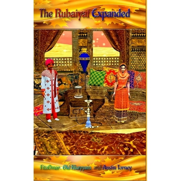 The Rubaiyat Expanded, (Hardcover)