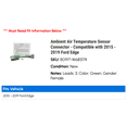 thumbnail image 2 of Ambient Air Temperature Sensor Connector - Compatible with 2015 - 2019 Ford Edge 2016 2017 2018, 2 of 2