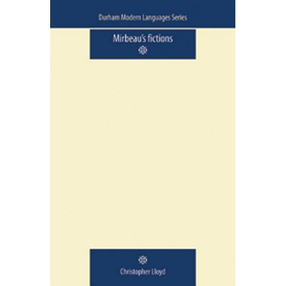 Mirbeau's Fictions, (Paperback)