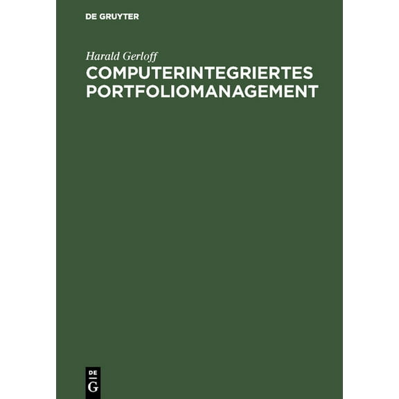 Computerintegriertes Portfoliomanagement, (Hardcover)