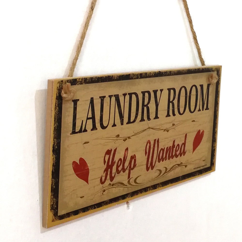 Laundry Room Picture Help Wanted Washroom Dirty Clothes Wall Hanging Sign Plaque 