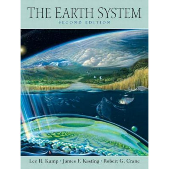 Pre-Owned The Earth System (Paperback) 0131420593 9780131420595