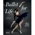 thumbnail image 3 of Ballet for Life, Mary Helen Bowers Hardcover, 3 of 4