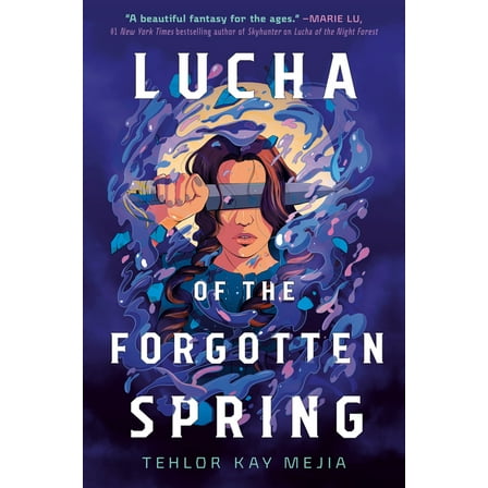 Lucha of the Forgotten Spring, (Hardcover)