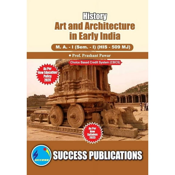 Art and Architecture in Early India, First Year, M.A, Sem-I-English, (Paperback)