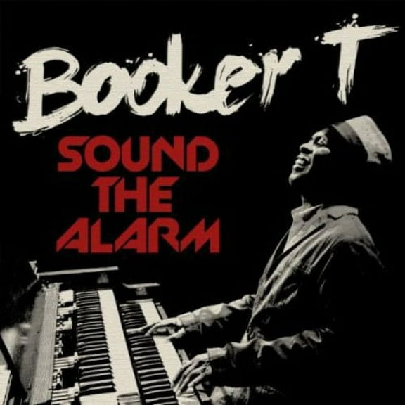 Booker T. Jones - Sound the Alarm - Music & Performance - CD