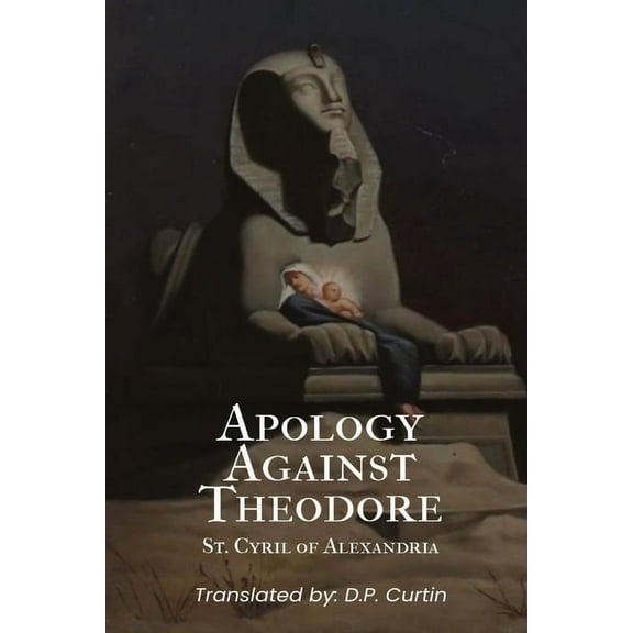 Apology Against Theodore, (Paperback)