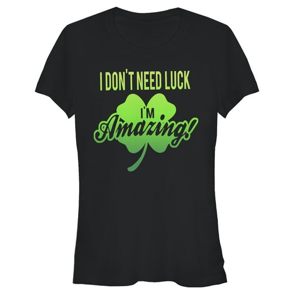 Junior's Lost Gods St. Patrick's Day I Don't Need Luck I'm Amazing!  Graphic Tee Black Small