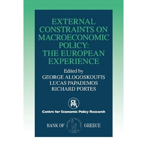 External Constraints on Macroeconomic Policy, (Hardcover)