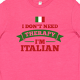thumbnail image 4 of Inktastic No Therapy I'm Italian Youth T-Shirt, 4 of 5