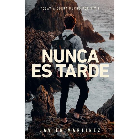 Nunca Es Tarde, (Paperback)
