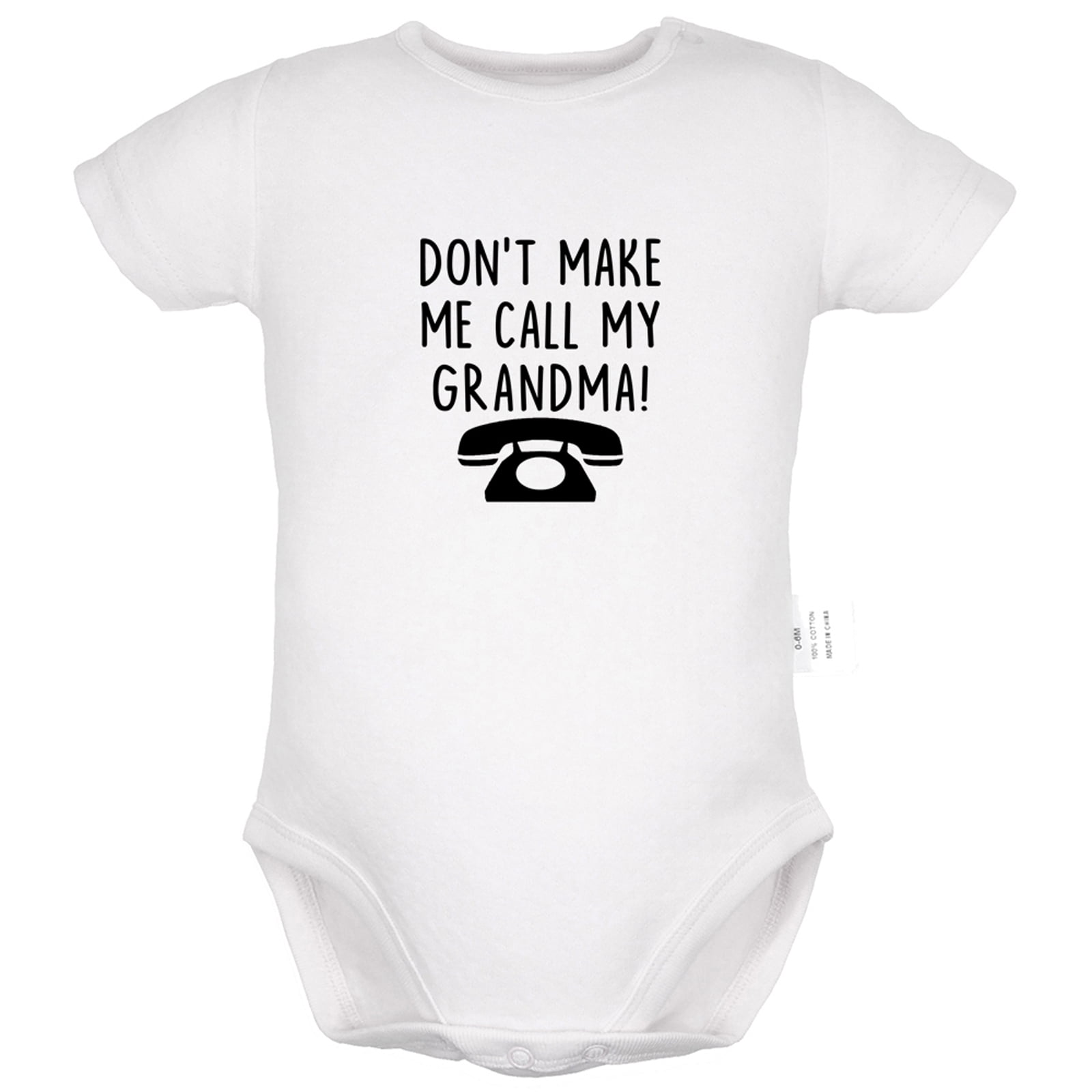Don't Make Me Call My Grandma Funny Rompers For Babies, Newborn Baby Unisex Bodysuits, Infant Jumpsuits, Toddler 0-24 Months Kids One-Piece Oufits (White, 0-6 Months)