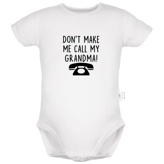 Don't Make Me Call My Grandma Funny Rompers For Babies, Newborn Baby Unisex Bodysuits, Infant Jumpsuits, Toddler 0-24 Months Kids One-Piece Oufits (White, 0-6 Months)