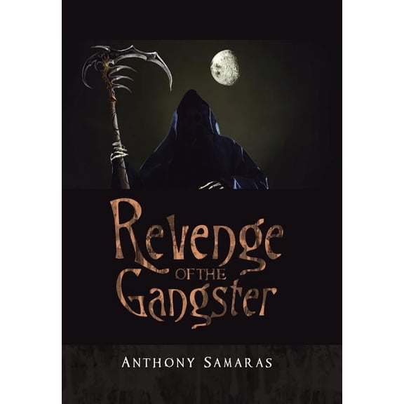 Revenge of the Gangster (Hardcover)