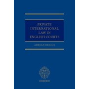 Private International Law in the English Courts (Hardcover)