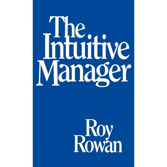 The Intuitive Manager, (Hardcover)