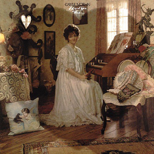 Gayle Moran - I Loved You Then...I Love You Now - Music & Performance - CD