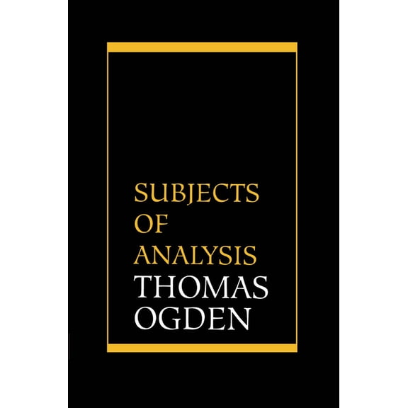 Pre-Owned Subjects of Analysis (Hardcover) 1568211856 9781568211855