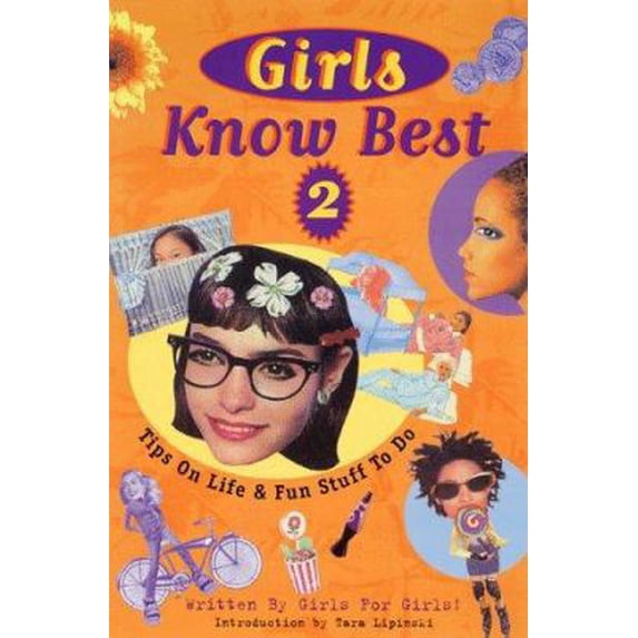 Pre-Owned Girls Know Best 2: Tips on Life and Fun Stuff to Do (Girl Power Series) (Paperback) 1885223846 9781885223845