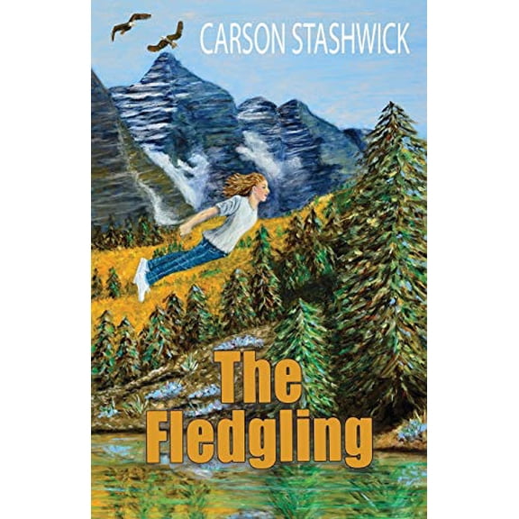 Pre-Owned The Fledgling, 9781732975187, 1732975183, Paperback,