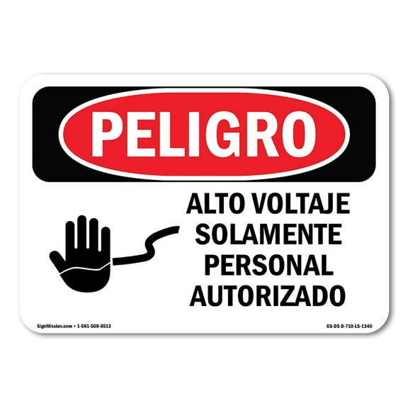 OSHA Danger Sign - High Voltage Authorized Personnel Spanish |  Aluminum Sign | Protect Your Business, Construction Site, Shop Area |  Made in The USA