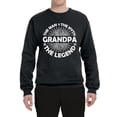 thumbnail image 2 of Wild Bobby, Grandpa Man Myth Legend Funny Dad Uncle Papa Dad Gift, Father's Day, Unisex Crewneck Graphic Sweatshirt, Black, X-Large, 2 of 4