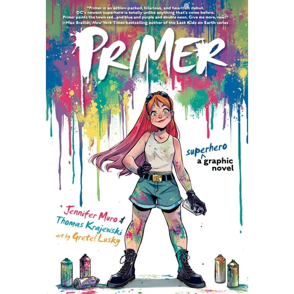 Primer: A Superhero Graphic Novel, (Paperback)