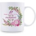 thumbnail image 2 of 37th Birthday Gifts for Women - 37 Happy Birthday To You You''re Awesome Keep That Sht Up Mug - 37th Birthday Gift for Coworker, Boss, Daughter, Sister, Wife, Friend, Cousin - 11 oz Coffee Mug, 2 of 6
