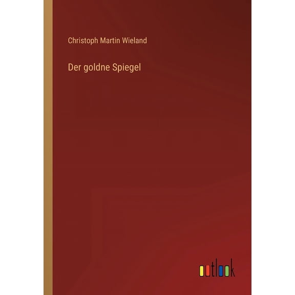 Der goldne Spiegel (Paperback)