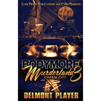 Bodymore Murderland 3 (Paperback)