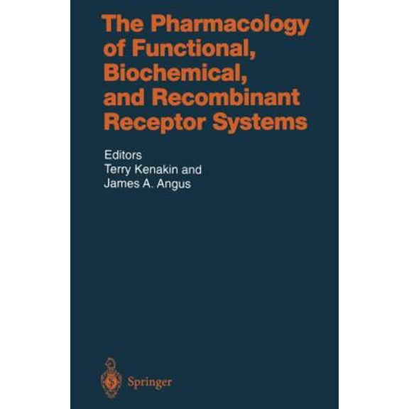 Pre-Owned The Pharmacology of Functional, Biochemical, and Recombinant Receptor Systems (Hardcover) 3540661247 9783540661245