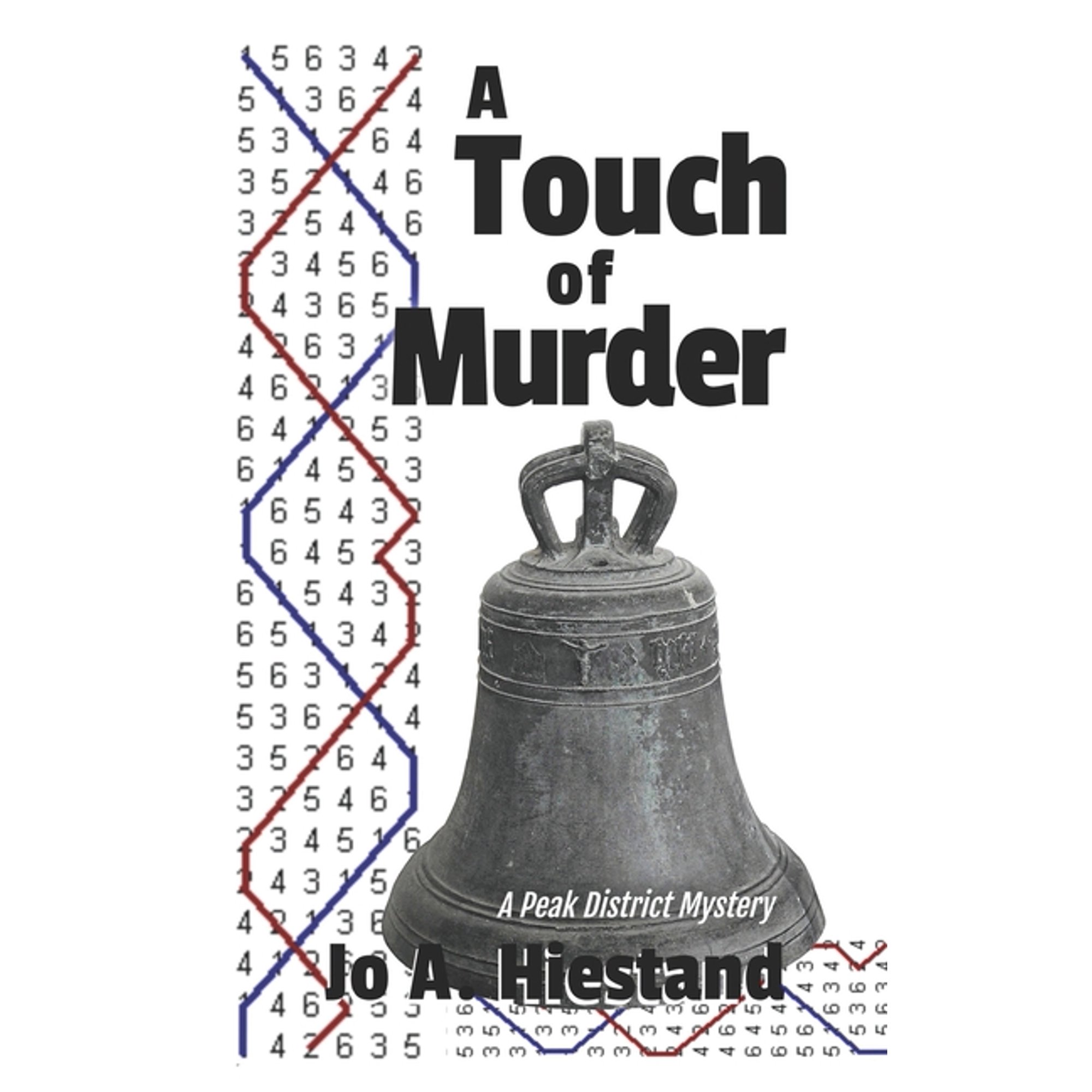 Peak District Mystery A Touch of Murder Book 4 (Paperback)