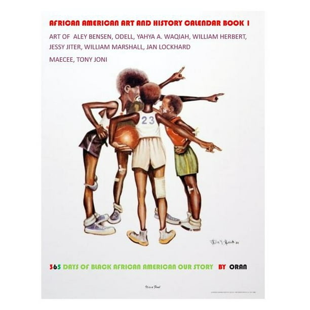 Calendar Book African American Art And History Calendar Book 1 365 Days Of Black African American Our Story Paperback Walmart Com Walmart Com Calendar Book African American Art And History Calendar Book 1 365 Days Of Black African American Our Story Paperback Walmart Com Walmart Com
