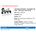 thumbnail image 2 of Left Exhaust Manifold - Compatible with 1988 - 1997 Ford F-250 5.8L V8 1989 1990 1991 1992 1993 1994 1995 1996, 2 of 2