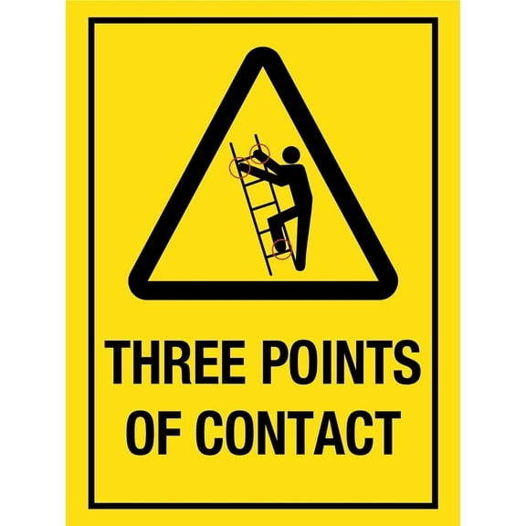 Three Points of Contact Sign Metal Tin Sign 8x12 Inches Caution Danger Safety Security Warning Notice Signs