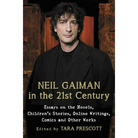 Neil Gaiman in the 21st Century - eBook (Best Sci Fi Novels 21st Century)