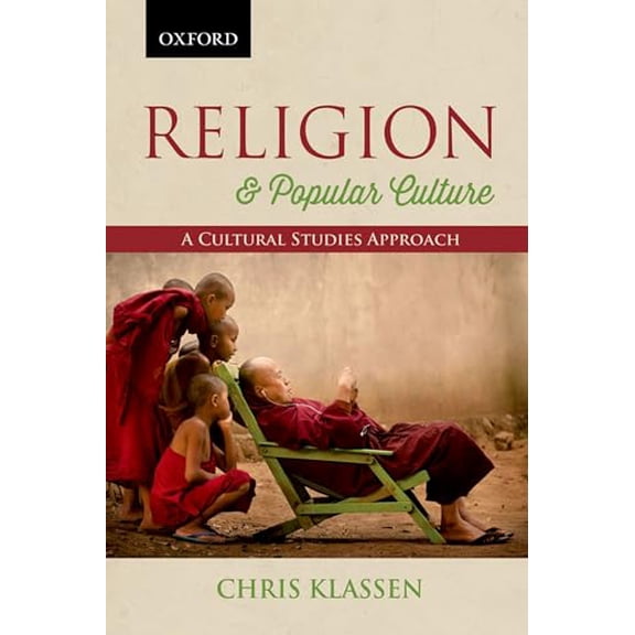 Pre-Owned Religion and Popular Culture: A Cultural Studies Approach