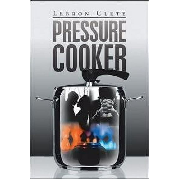 Pressure Cooker (Hardcover)