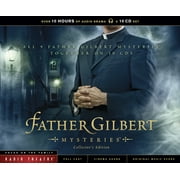 Radio Theatre: Father Gilbert Mysteries (Audiobook)