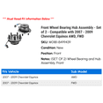 thumbnail image 2 of Front Wheel Bearing Hub Assembly - Set of 2 - Compatible with 2007 - 2009 Chevy Equinox AWD, FWD 2008, 2 of 2