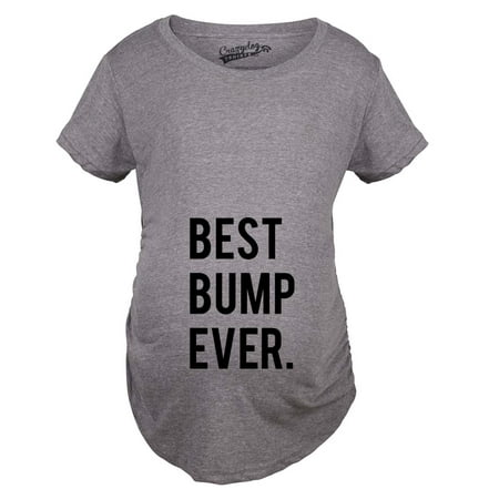 Maternity Best Bump Ever Tshirt Funny Pregnancy Proud Announcement (Best Maternity Clothes Nyc)