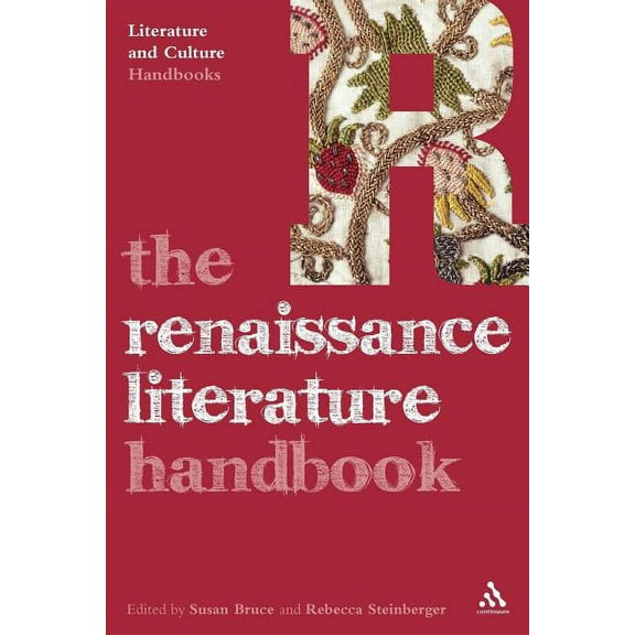 Literature and Culture Handbooks The Renaissance Literature Handbook, (Paperback)