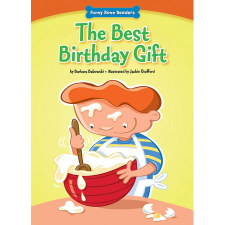 The Best Birthday Gift - eBook (Best Gifts For Avid Readers)