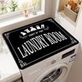 thumbnail image 2 of [Absorbent | Dust-Proof] Absorbent, Dust-Proof 1pc Laundry Room Washer & Dryer Cover Mat | Easy to Clean, Versatile for Kitchen & Bathroom | with "Laundry Room" Design, 2 of 10