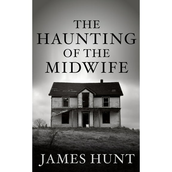 A Lindsy and Mike Foster Paranormal Mystery: The Haunting of the Midwife (Paperback)