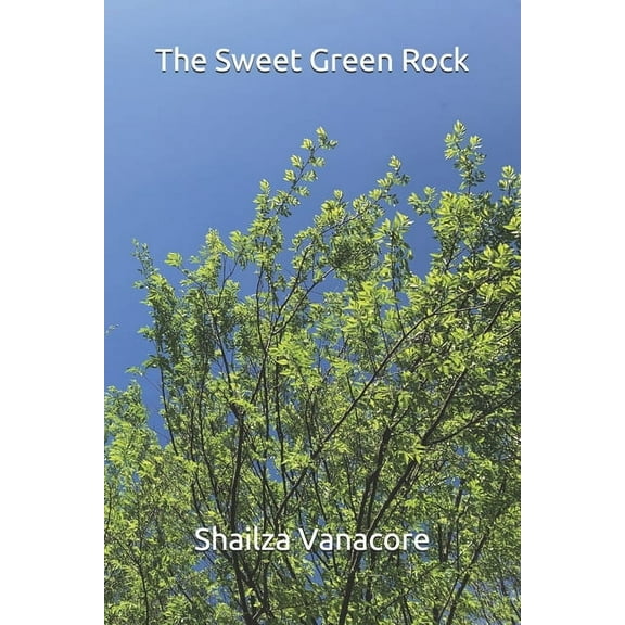 The Sweet Green Rock (Paperback)