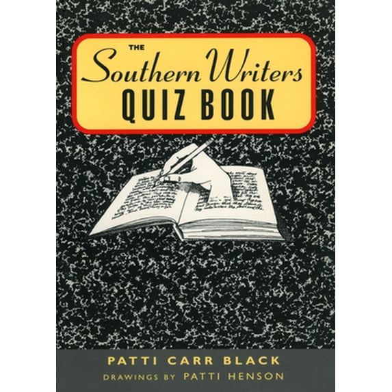 Pre-Owned Southern Writers Quiz Book (Paperback) 1578061490 9781578061495