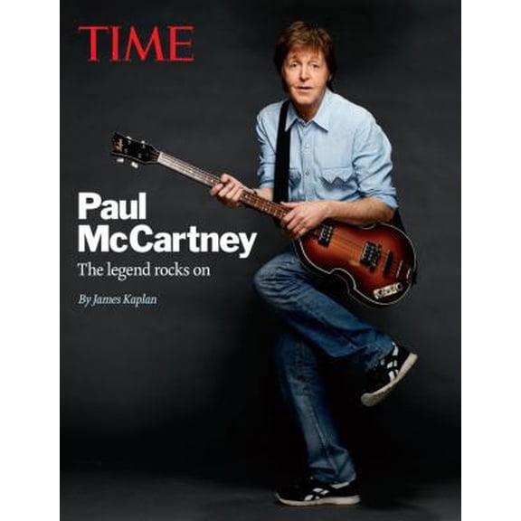 Pre-Owned TIME Paul McCartney: The legend rocks on (Hardcover) 1618930249 9781618930248